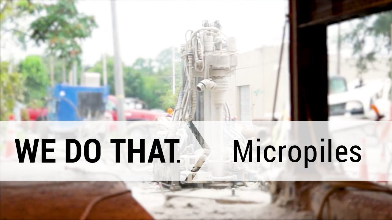Micropiles - We Do That