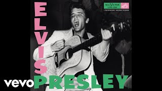 Elvis Presley - My Baby Left Me (Official Audio)