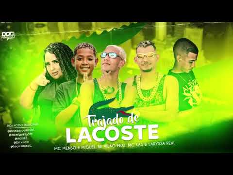 🟠MC MENSO E MIGUEL E BK VILÃO MC KA5 E LARYSSA REAL TRAJADO DE LACOSTE - (bregafunk)