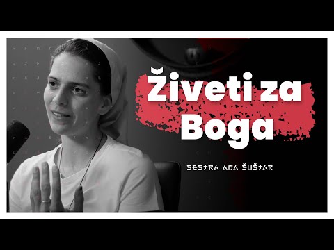 Živeti za Boga, ljubezen in svoboda s sestro Ano (sestra Ana Šuštar) — AIDEA Podkast 113