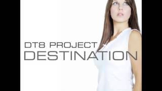 DT8 Project - Destination (Redstar Remix)