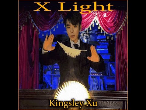 Voir la vidéo X Light - Kingsley Xu