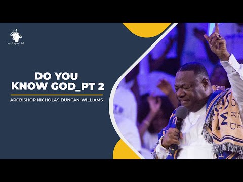DO YOU KNOW GOD PART 2