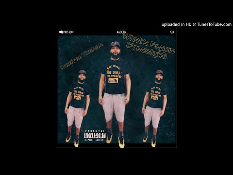 WHATS POPPIN FREESTYLE - DeeBee The Man