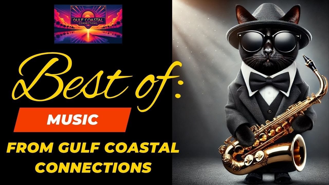 The Best Music from the First Year of Gulf Coastal Connections