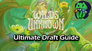 Wilds Unknown Ultimate Draft Guide | Disney Lorcana | TCG Limited