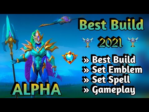 ALPHA BEST BUILD 2021 | ALPHA TOP 1 GLOBAL BUILD | ALPHA BUILD EMBLEM | ALPHA GAMEPLAY BROLIN KH ✅
