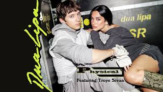 Songtext von Dua Lipa feat. Troye Sivan - Physical (Remix) Text Musik-video-Miniaturansicht