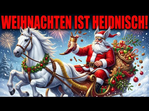 🎅🏻 Der HEIDNISCHE Ursprung von WEIHNACHTEN 🎄