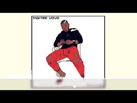 Maitre Vovo - Vocal (Audio Officil)