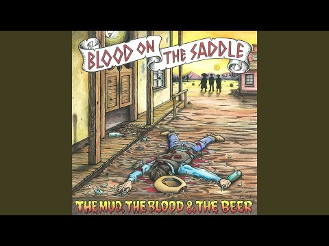 Blood On The Saddle - Cowboy Songs