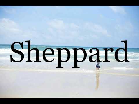 How To Pronounce Sheppard🌈🌈🌈🌈🌈🌈Pronunciation Of Sheppard