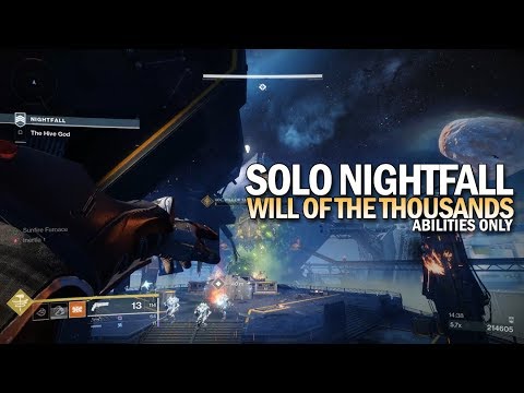 Solo Nightfall "Will of the Thousands" (Abilities Only / 212,126 Points) [Destiny 2 Black Armory]