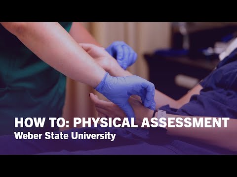 How To Conduct A Physical Assessment (Head to Toe Nursing) - Weber State University