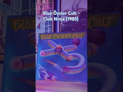 Thumbnail for BLUE ÖYSTER CULT - CLUB NINJA (1985)  #vinyl #vinylrecords #blueoystercult #hardrock  #vinyloftoday by Rick Downey