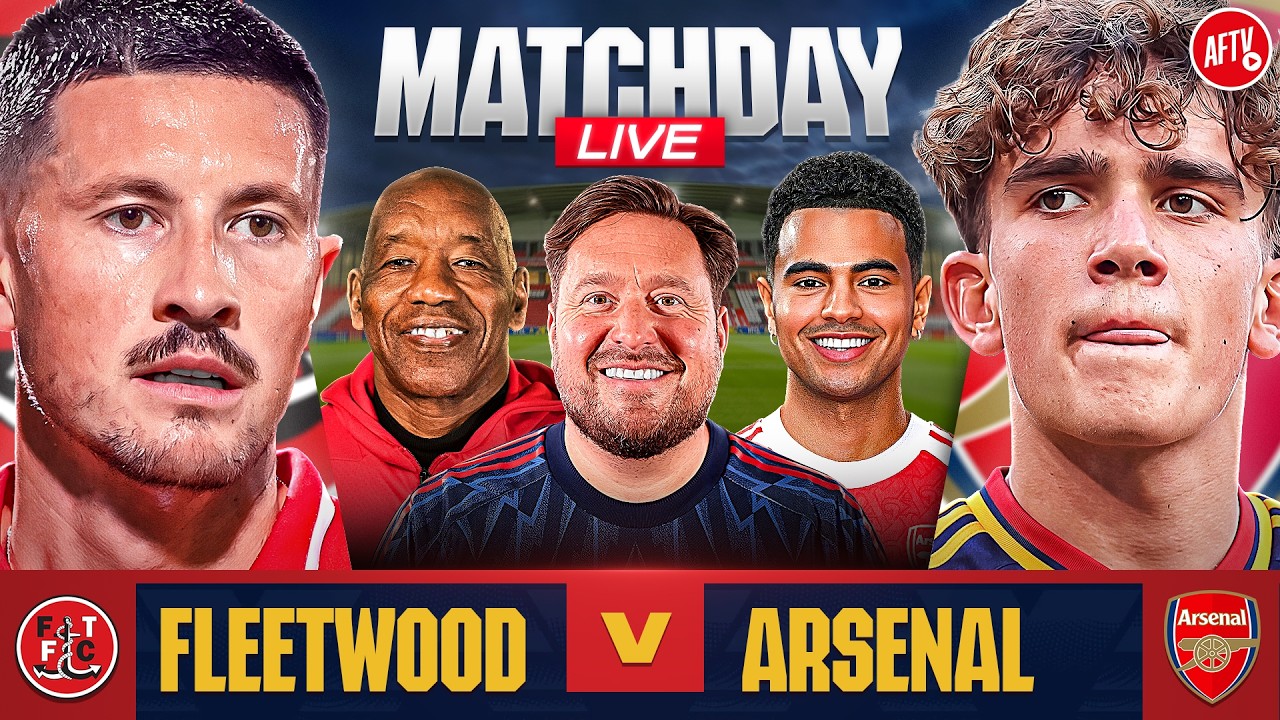 Fleetwood vs Arsenal | Matchday Live