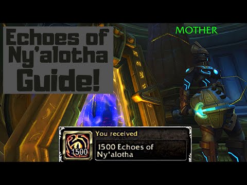 How to Farm Echoes of Ny’alotha!  Buy BiS Corruption and Essences!