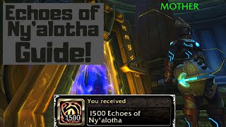 How to Farm Echoes of Ny’alotha!  Buy BiS Corruption and Essences!