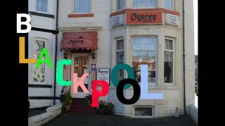 The Osprey guest House Blackpool room review