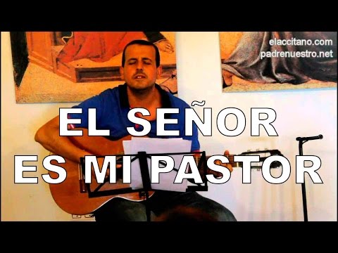 💙 Salmo 23 - El Señor es mi pastor - Nico Montero