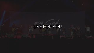 ABLAZE MUSIC - Live for You (live)
