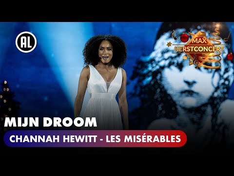 Channah Hewitt - Mijn Droom | MAX KERSTCONCERT