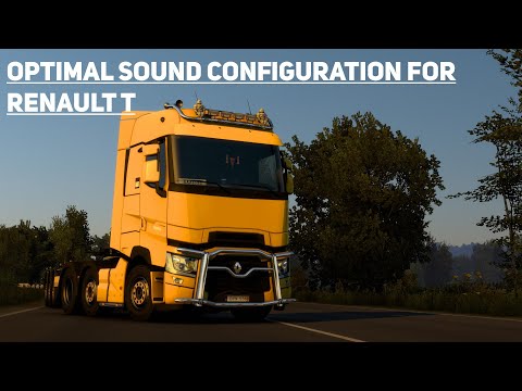 ETS2 - Renault T DTi 13 - SCS Vanilla Sound better config
