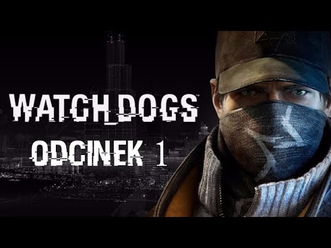 Zagrajmy w Watch dogs | odc. 1 | Zła przeszłość