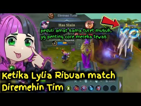 Lylia ribuan match diremehin tim sendiri || Build Tersakit Lylia