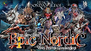 Download lagu EPIC NORDIC – Trap Slow Bass Horeg! Vibes Pesona Gondanglegi FT Hendro Bintang | Bass Panjang Viral mp3