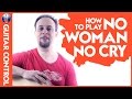 Reggae Guitar Lesson - How to Play No Woman no ...