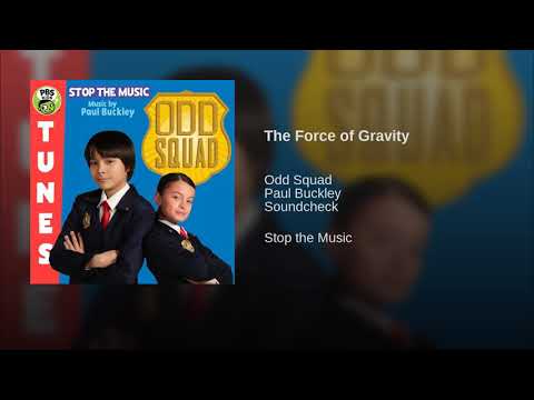 Odd Squad The Force of Gravity