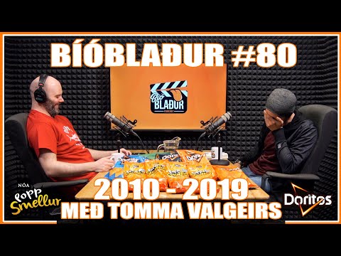 Bíóblaður #80 - 2010-2019 með Tomma Valgeirs