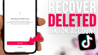 How to Recover Deleted TikTok Account [2023]