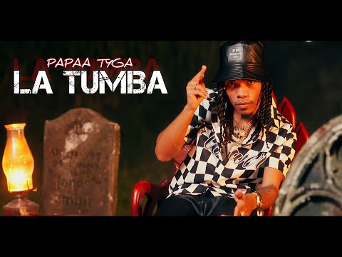 Papaa Tyga - La Tumba | Video Oficial | Dir. @Izy_Music