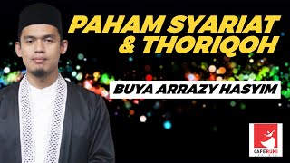 Download lagu PAHAM SYARIAT & THORIQOH - BUYA DR  ARRAZY HASYIM, MA mp3