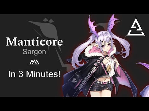 [Arknights] Manticore Guide in 3 Minutes