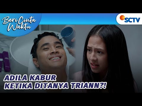 HAHA LUCU! Adila Keramasin Rambut Trian?! | Beri Cinta Waktu - Episode 79