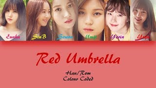 GFRIEND (여자친구) RED UMBRELLA (빨간우산) Lyrics (Han/Rom) Colour Coded