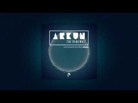 Arkun - The Renewal