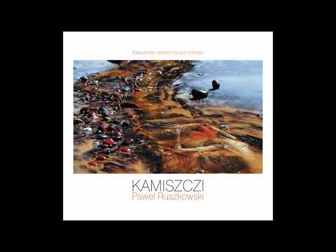 KŁANIAM CI SIĘ, KOŚCIERZYNO - PAWEŁ RUSZKOWSKI z Zespołem