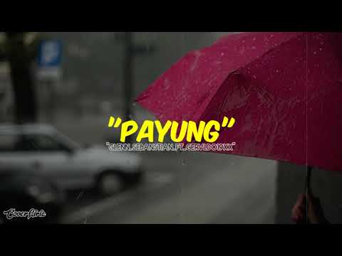 GLENN_SEBASTIAN_-_PAYUNG_-_GERVLDO19XX (CoverLyric)