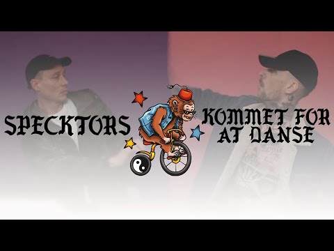 Specktors - Kommet for at danse (Officiel musikvideo)