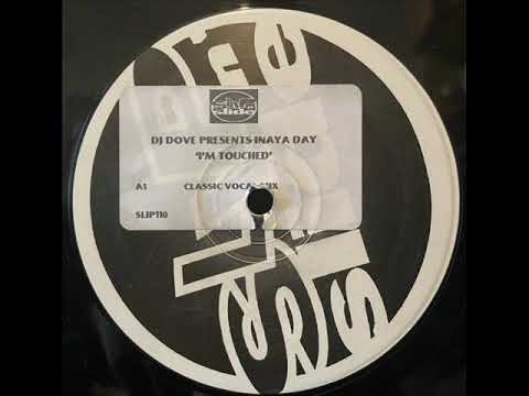 DJ Dove pres. Inaya Day - I'm Touched (Classic Vocal Mix)