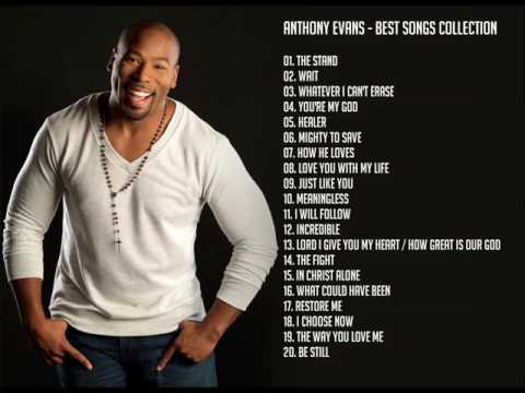 Anthony Evans - Best Songs Collection