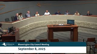 September 8, 2025 Bloomington City Council Meeting