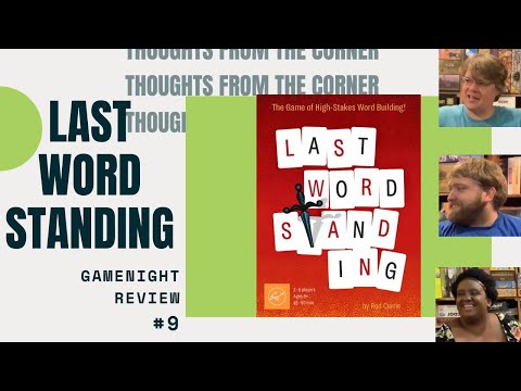 Thoughts From The Corner: Last Word Standing