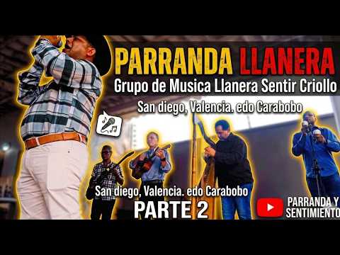 Parranda Llanera en Sandiego, Valencia - Carabobo -  PARTE 2