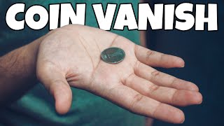 3 EASY SIMPLE Coin Vanish ANYONE Can Do | REVEALED