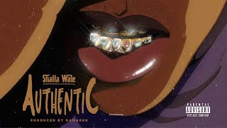 Shatta Wale - Authentic (SHATTA MUSIC) Audio
